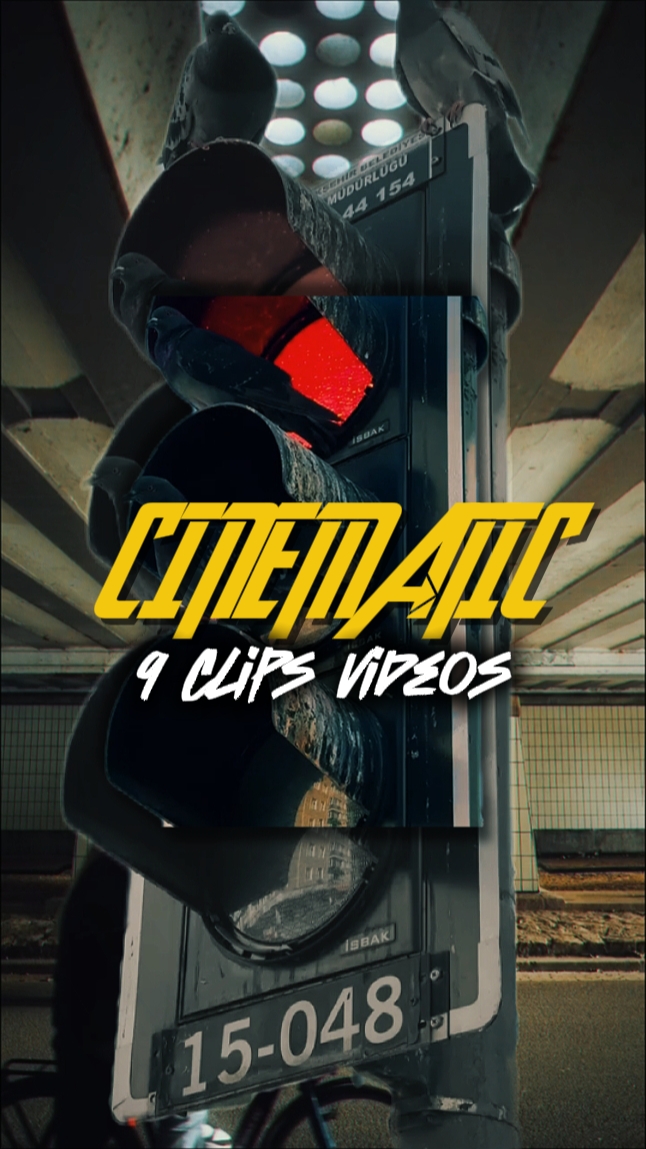 9 CLIPS CINEMATIC