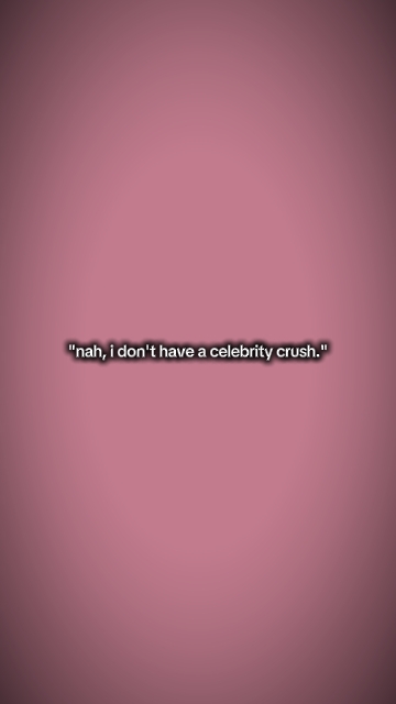 Idonthaveceleb.Crush
