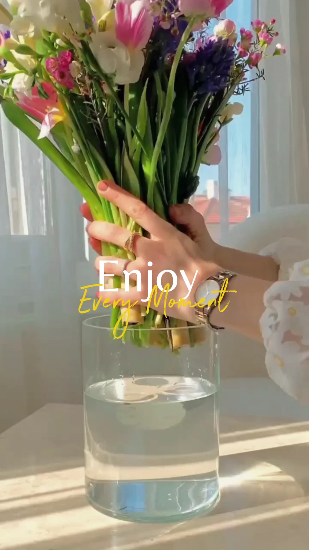 Enjoy Every Moment