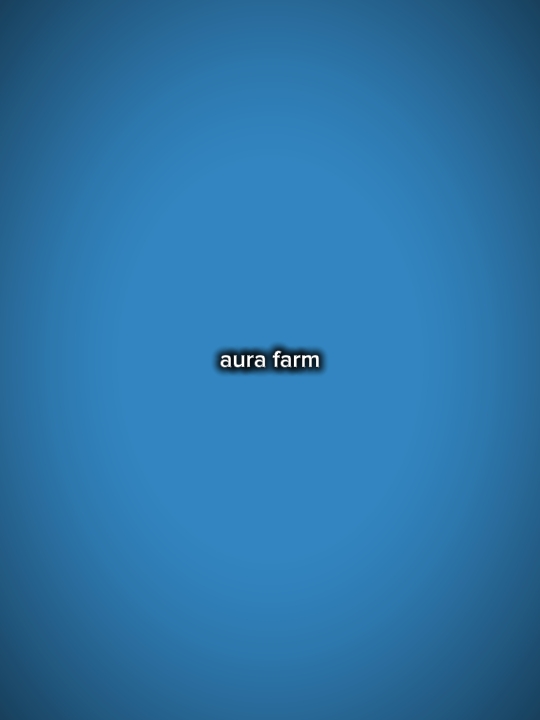 aura farm