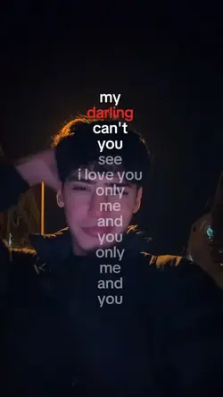 My darling can't you
