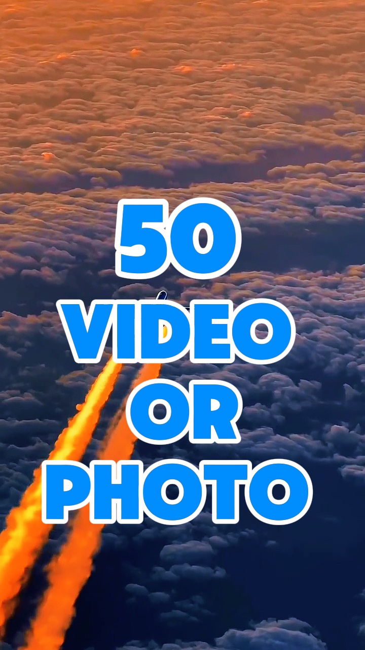 50 video or photo 