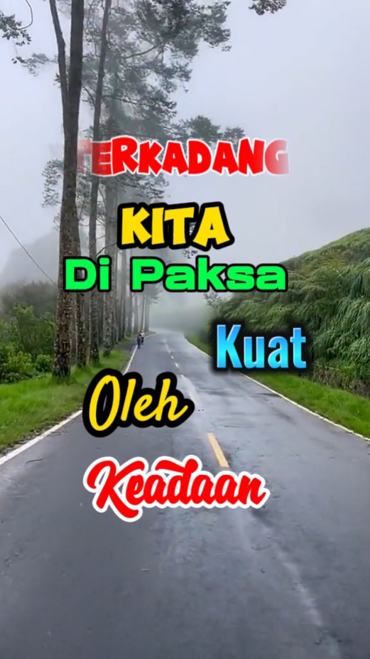 Di paksa kuat 