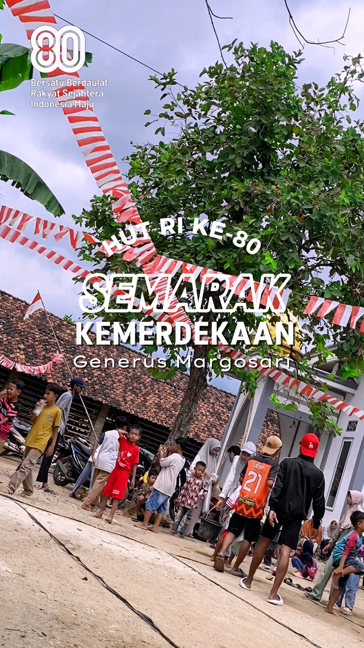 Semarak kemerdekaan