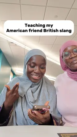 Teaching her slang