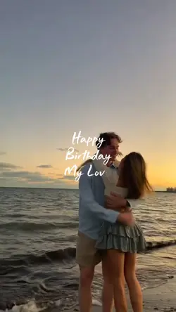 birthday my love