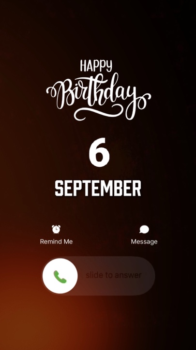 BIRTHDAY 6 SEPTEMBER