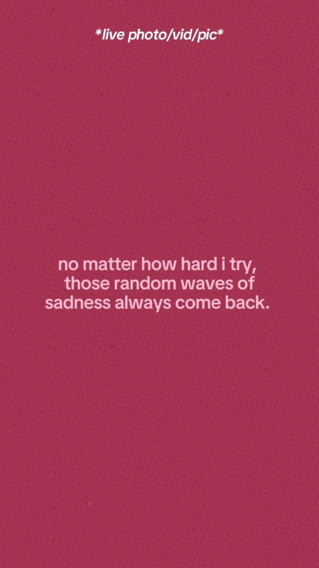 Always Come Back. 