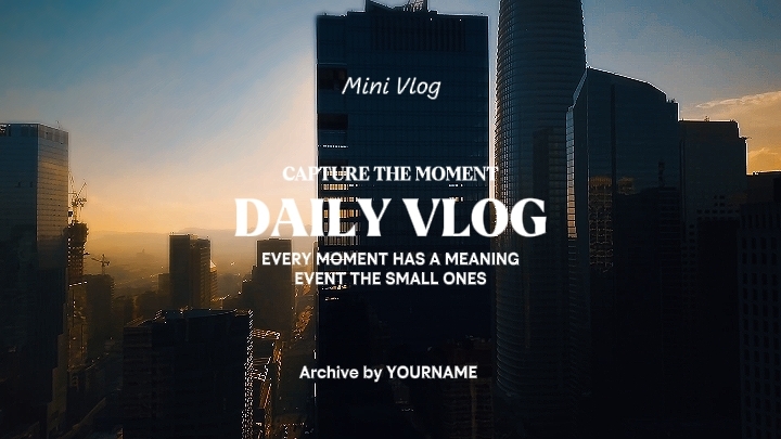 Daily Vlog Intro