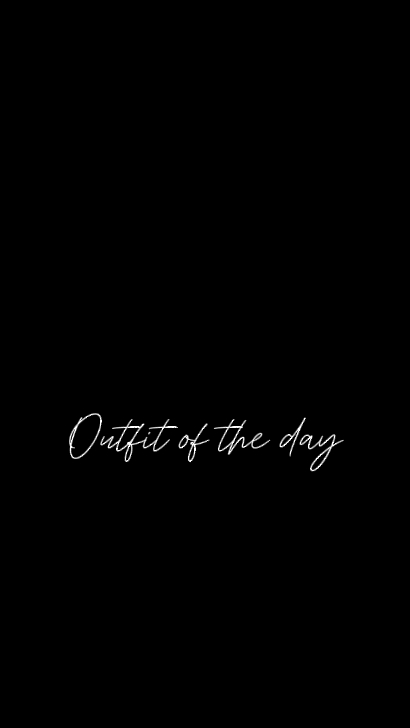 Outfit of the day 