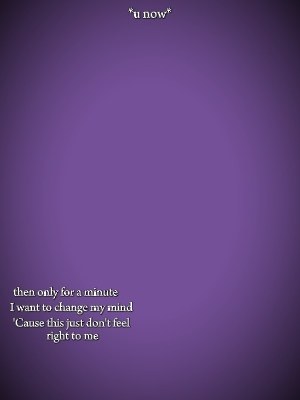 only for a minute 