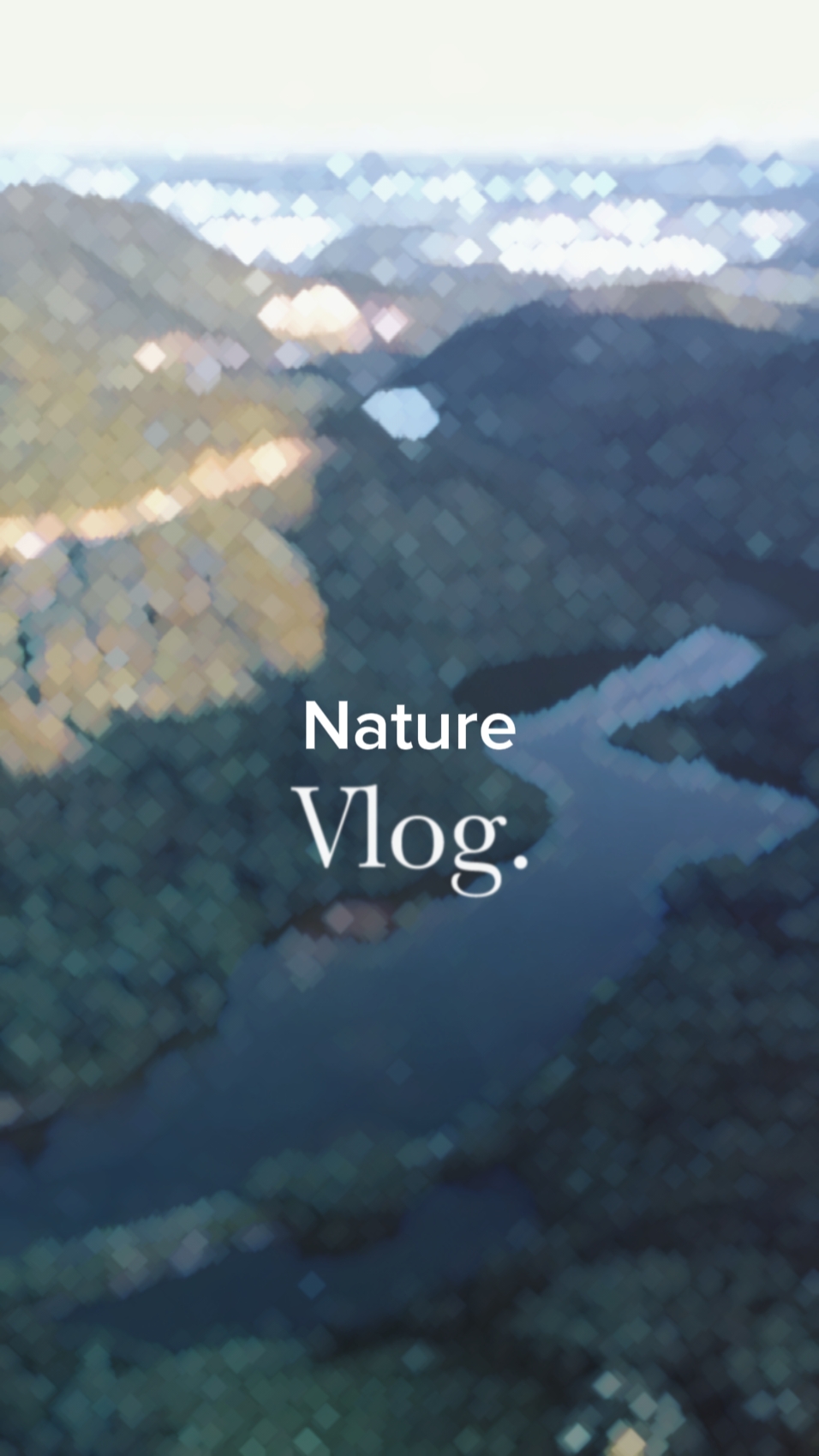Nature vlog story