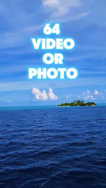 64 video or photo 