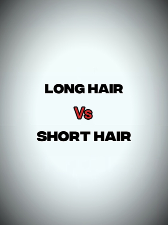 hair long vs short