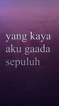 yang kaya aku gaada