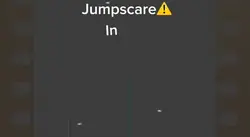 Jumpscare