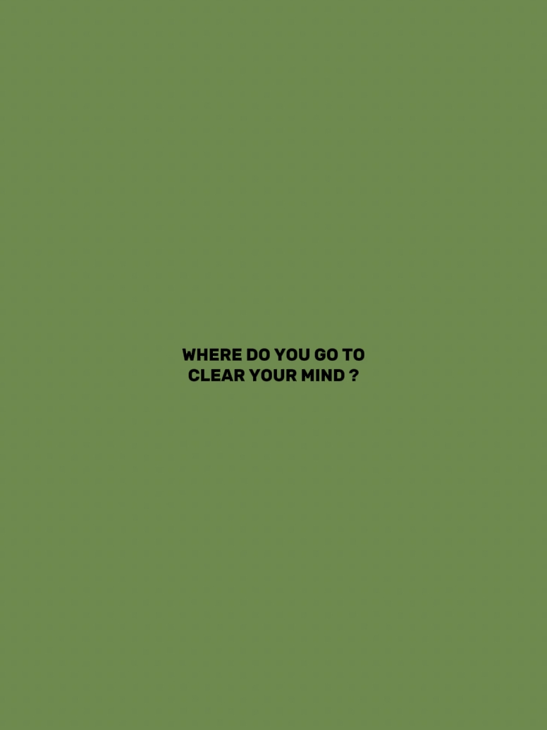 clear your mind