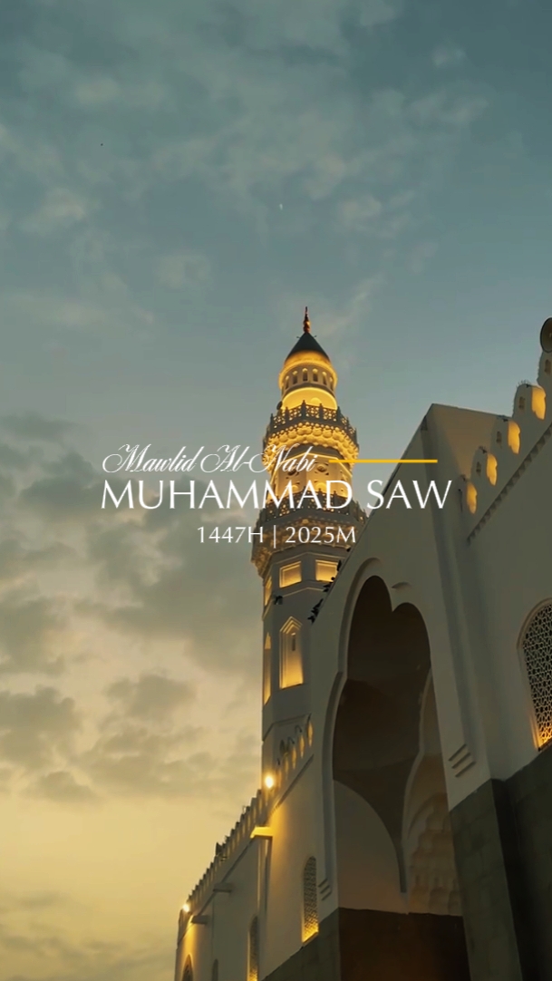 Maulid Al-Nabi 1447H