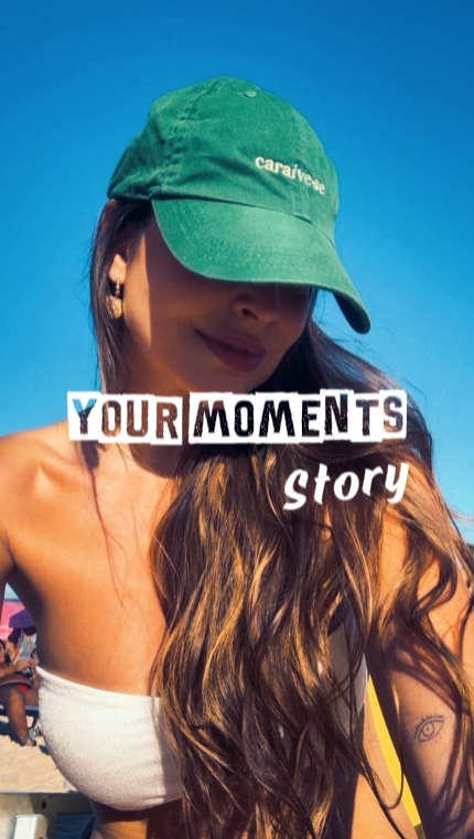 your moments recap