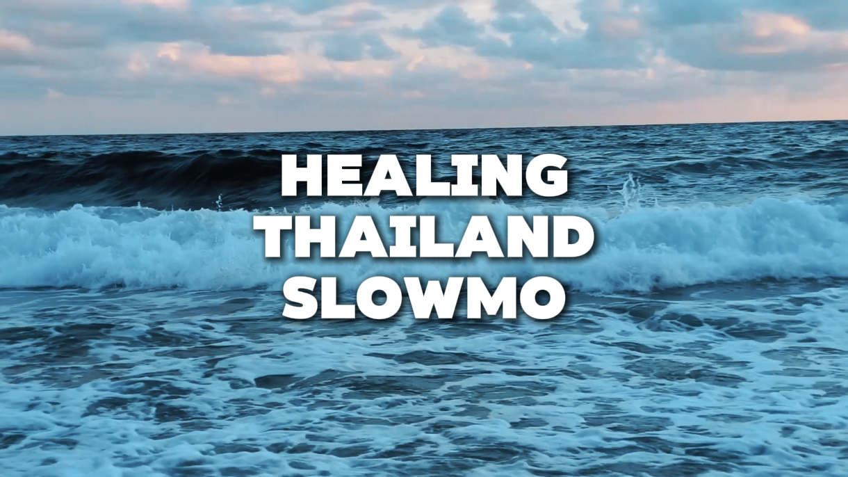 Healing thailand v2