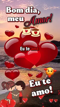 Bom dia, meu amor!