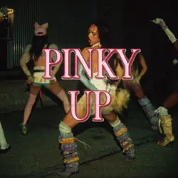 PINKY UP
