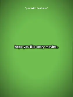 u like scary movies