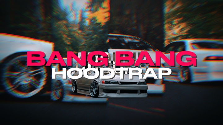 Bang bang x hoodtrap