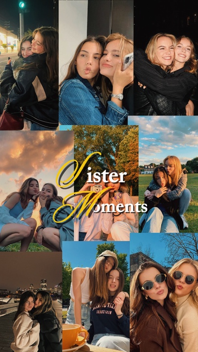 Sister Moments