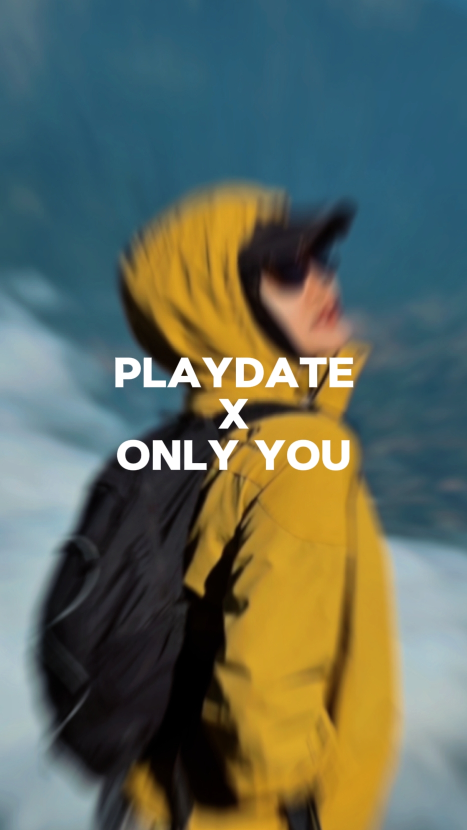 PlayDate x only you