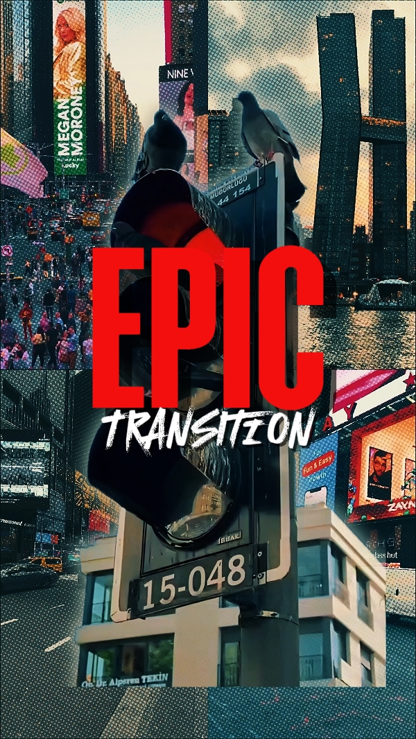 EPIC TRANSITION