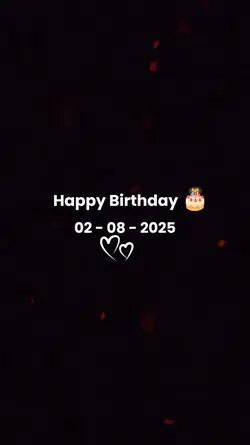 BIRTHDAY 02 AUGUST