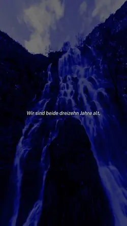 Wir sind beide 13