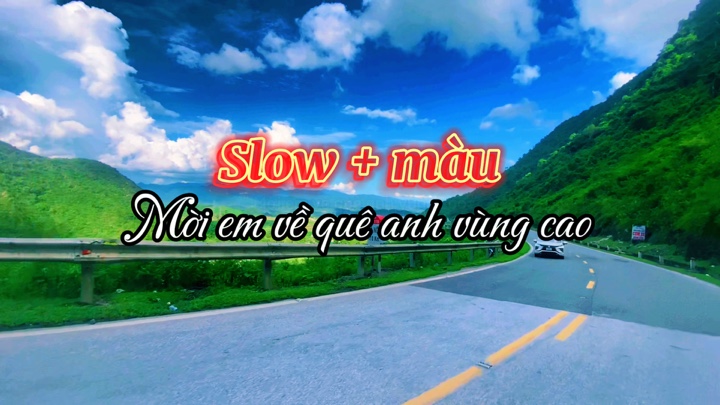 1 video lambat + màu