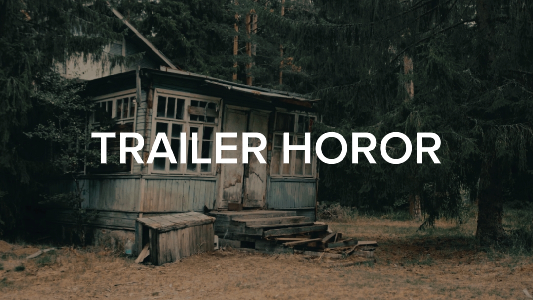 TRAILER DE HORORES