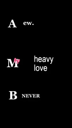 heavy love