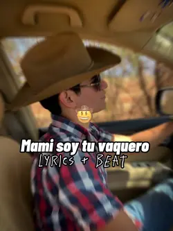 Mami soy tu vaquero 