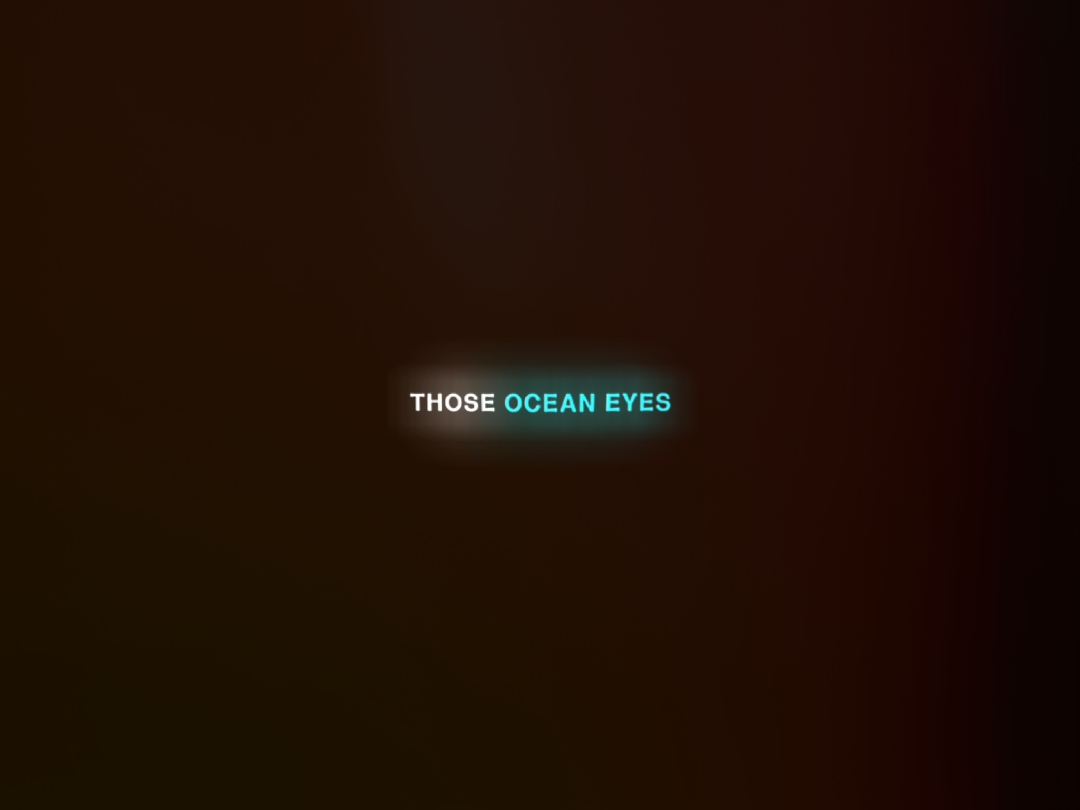 Aqueles olhos de oceano