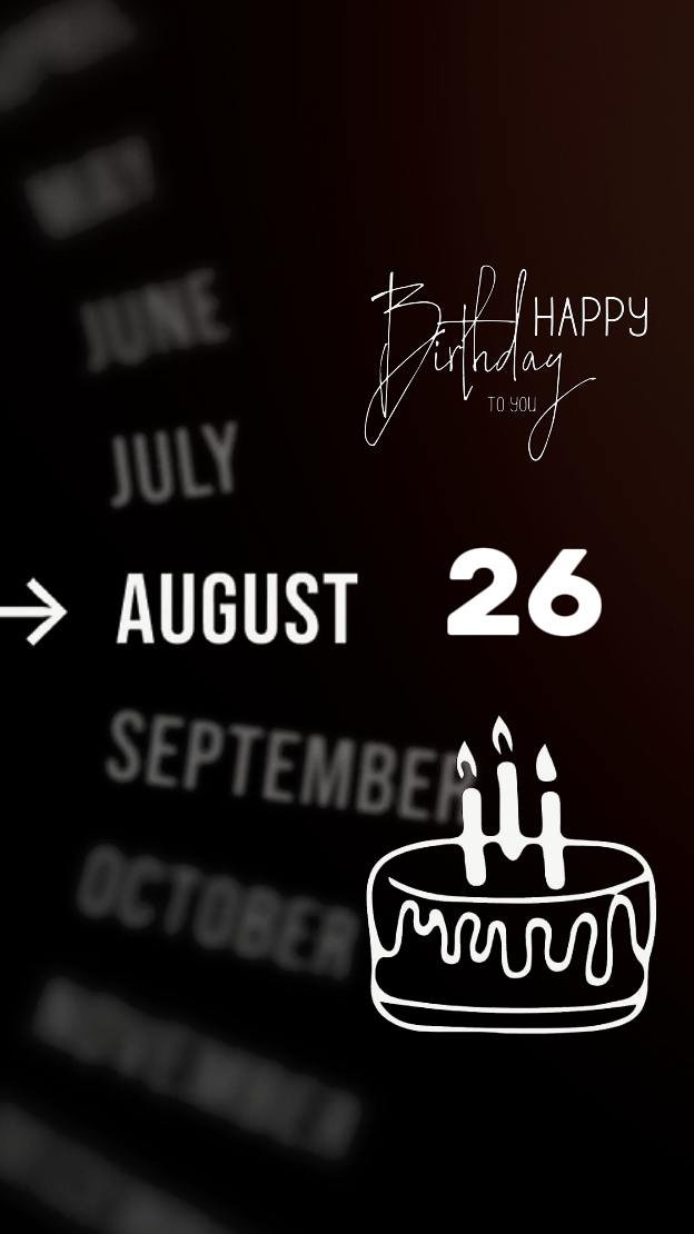 HBD 26 august