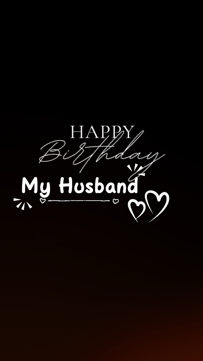 Birthday My Husband