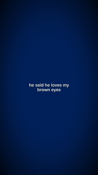 he said he loves my