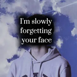 slowly forgetting