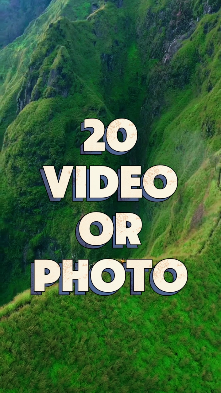 20 video or photo 