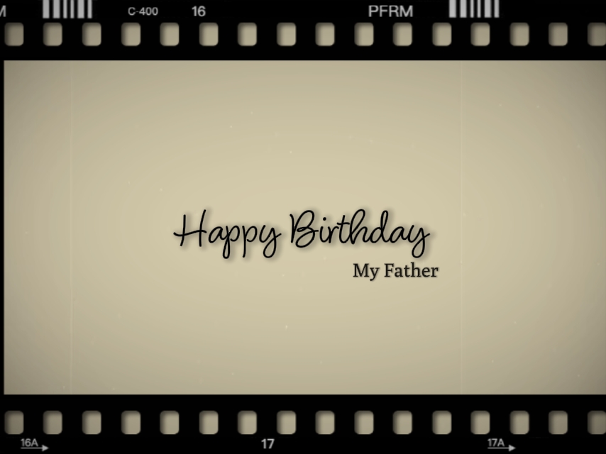 Birthday My Father