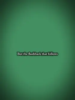 Flashbacks