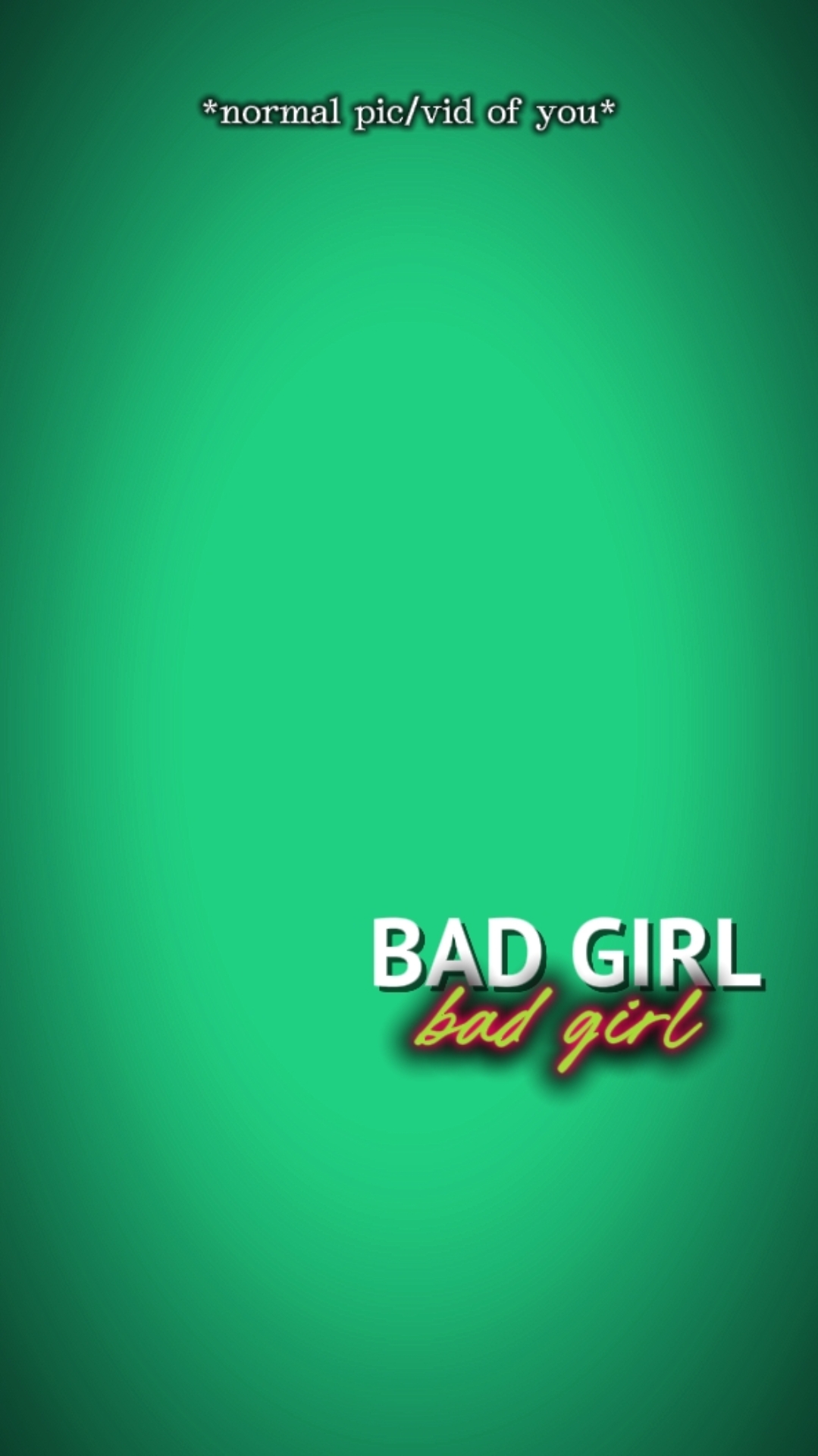 BAD GIRL