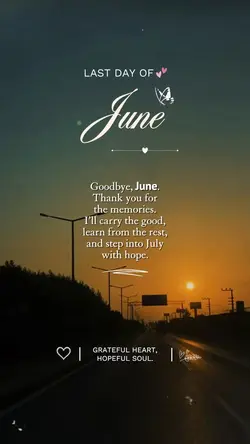 Last Day Of June ❤️
