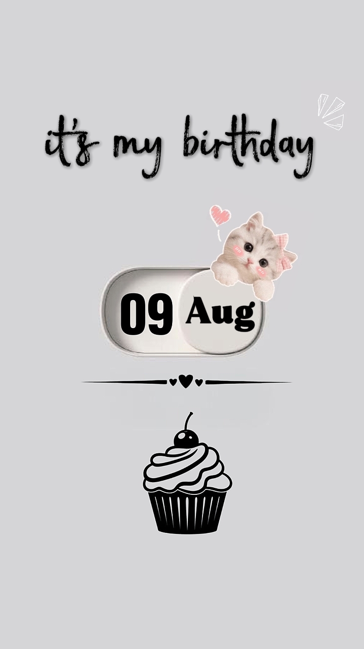 MON ANNIVERSAIRE LE 9 AOÛT