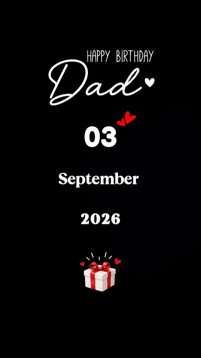 HBD DAD 03 DE SETEMBRO