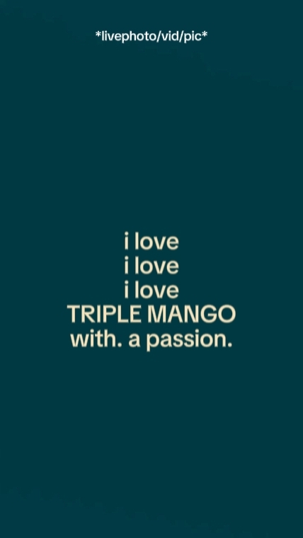 ilovetriplemango